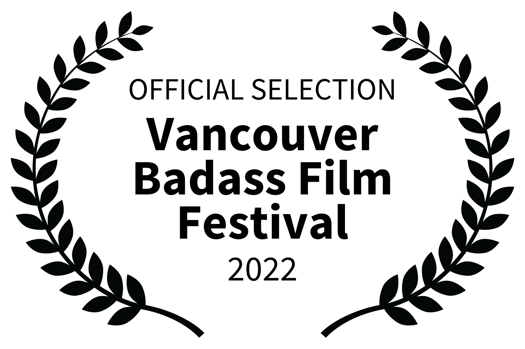 Vancouver Badass Film Festival Official Selection